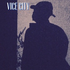 Vice City (Prod. Wyll)