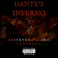 Dante's Inferno ft. Groovy PTA (Prod. HomageBeats)