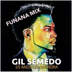 Gil Semedo 25 Years Funana Mix