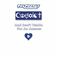 TekFreaks - TekNo For An Answer