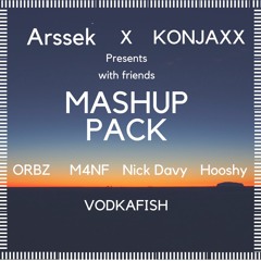 Arcessk x KONJAXX & Friends Mashup Pack