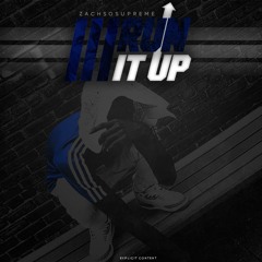 Run It Up