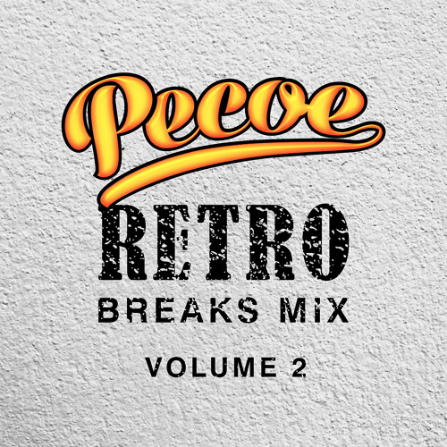 Pecoe - Retro Breaks Mix Volume 2