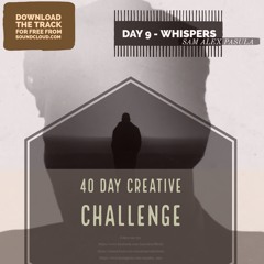 Day 9 - Whispers