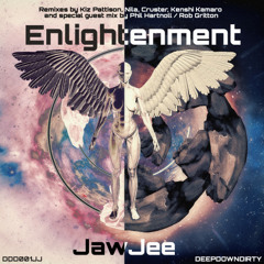 FREE DOWNLOAD Enlightenment (Phil Hartnoll & Rob Gritton's Banger Remix) - JawJee  - DeepDownDirty
