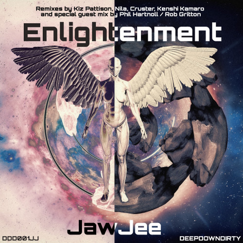 Enlightenment (Phil Hartnoll & Rob Gritton's Banger Remix) - JawJee - DeepDownDirty