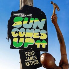 Rudimental Ft. James Arthur - Sun Comes Up (Mandal & Forbes Remix) FREE DOWNLOAD