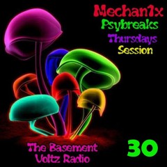 The Basement Voltz Radio - Psybreaks Show #30