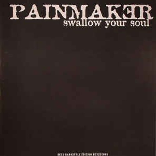 Painmaker - Swallow Your Soul (DJ Shredda Mix)