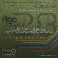 Independance #28@RadiOzora 2017 September | Clay Van Dijk Exclusive Guest Mix