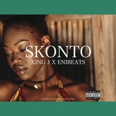 Skonto (King J X Enibeats)