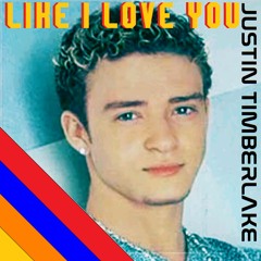 80s Remix: "Like I Love You" - Justin Timberlake