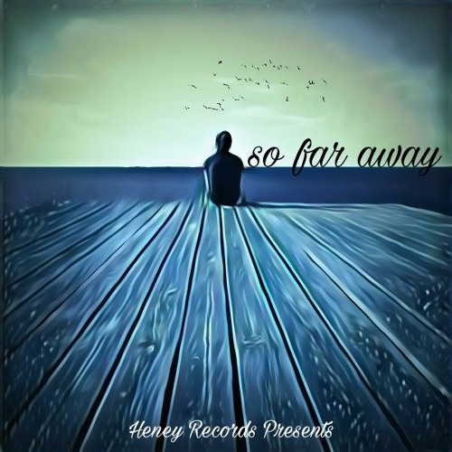 ilLheney - So Far Away (Prod. By Harlow Beats)