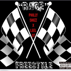 The Race (Freestyle) Philly Shizz X Leel OT
