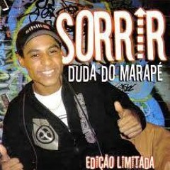Duda Do Marape - A Cidade É Nossa