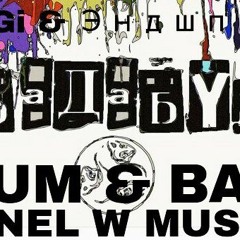 MiyaGi & Эндшпиль - Бада Бум (LARNEL W DRUM & BASS REMIX)