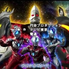 Ultraman Geed Opening