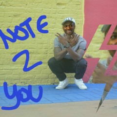 NOTE 2 YOU PT2 (PROD. TREY1K)