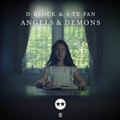 Angels & Demons - D-Block & S-te-Fan