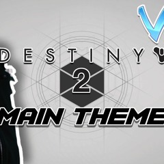 Destiny 2 Theme [EPIC METAL COVER] (Little V)