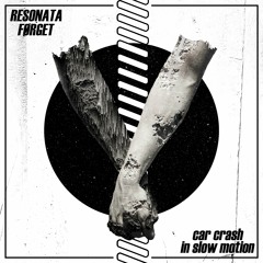 resonata x førget. - car crash in slow motion