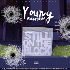 RANSOM - STILL ON THE BLOCK
