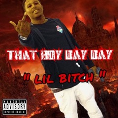 Lil Bitch