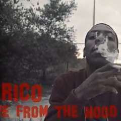 P.Rico - Live From The Hood [Prod. ZTheSavage]