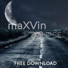 maXVin - Eclipse (Original Mix)