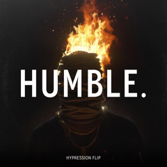 Kendrick Lamar - Humble. (HYPRESSION Flip)