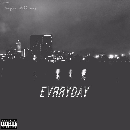 Evrryday (Prod by Lino)