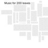 Music for Leaves Music for Leaves