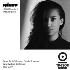 Tresor Berlin Takeover: Claudia Anderson - 23rd September 2017