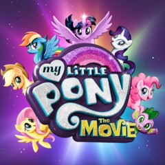 "We've Got To Be Awesome Together" - MLP Movie Mashup (Time To Be Awesome / We Got This Together)