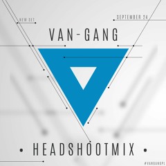 VanGang - HeadshootMix