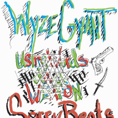 Using Words as a Weapon [prod. SorryBeats]