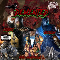 DEMENTED - CA$KET x VILE$LUM (Prod. BIIGMARSH)