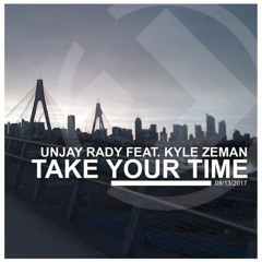 Take your time / UNJAY