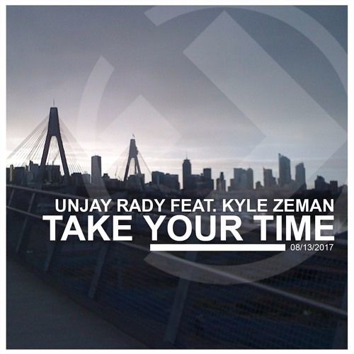 Take your time / UNJAY