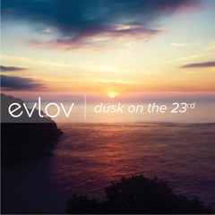 Dusk On The 23rd