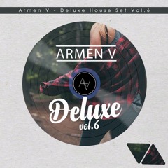 Armen V - Deluxe House Set Vol.6