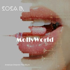 SOSA B - MOLLYWORLD