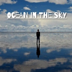 Ocean In The Sky