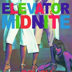Elevator Midnight V.1