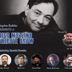 SHOW 43 - Rich Mullins Tribute Show - September 22, 2017