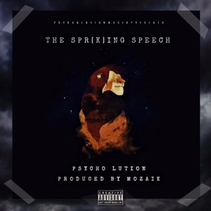 Spring Speech (Prod by Mozaik)