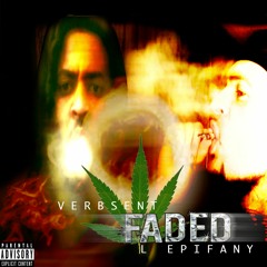 FADED  ( official)    L EPIFANY & VERBSENT