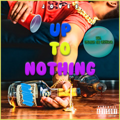 Up To Nothing (feat. Spectrum)