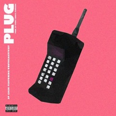 SpCash - Plug (feat. UnoTheActivist) (prod. Corey Lingo & XanGang)