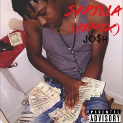 Jo$h Skrilla Remix (FREE Jo$h)